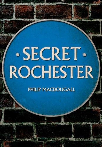 Secret Rochester