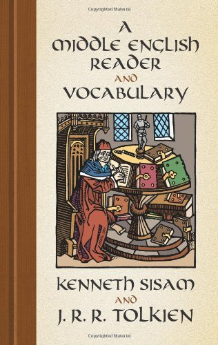 A Middle English Reader and a Middle English Vocabulary
