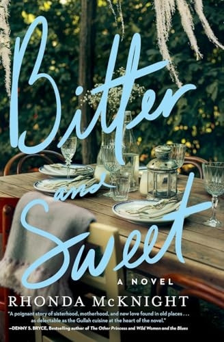 Bitter and Sweet: A Lowcountry Novel