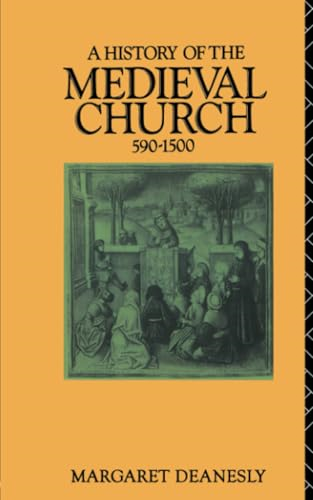 A History of the Medieval Church