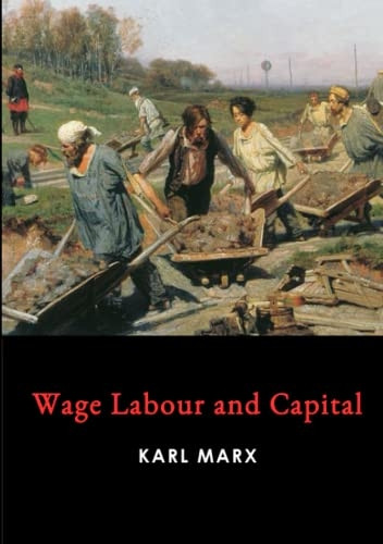 Wage Labour and Capital