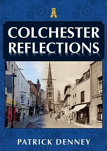 Colchester Reflections (Reflections)
