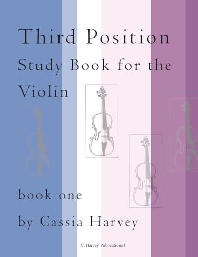 Third Position Study Book for the Violin, Book One