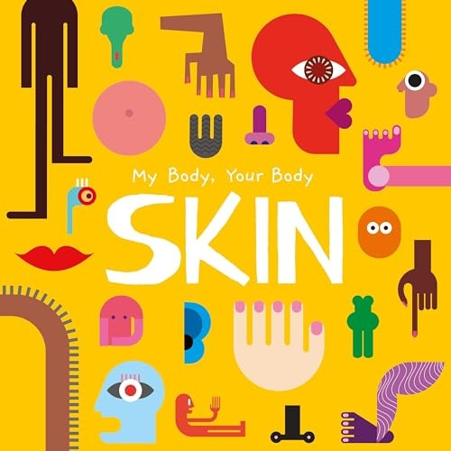 Skin (My Body, Your Body)