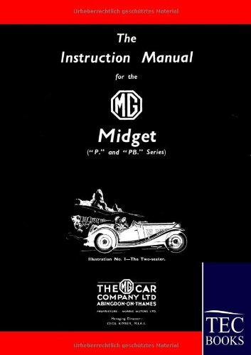 Instruction Manual for the MG Midget (P/PB Series)