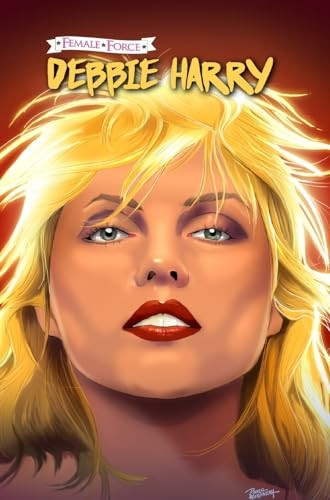Female Force: Debbie Harry
