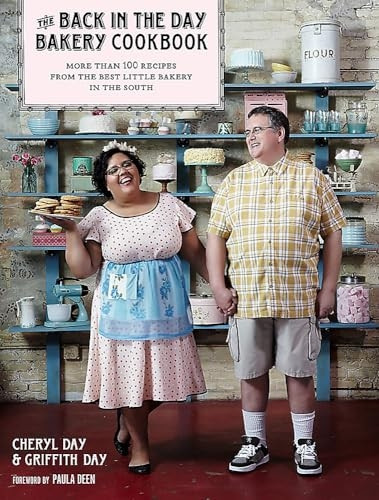 Back in the Day Bakery Cookbook, The