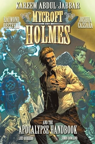 Mycroft Holmes: And The Apocalypse Handbook