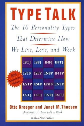 Type Talk: The 16 Personality Types