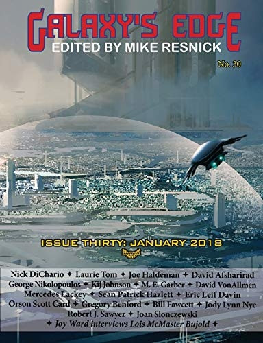 Galaxy's Edge Magazine:  - Issue 30, January 2018
