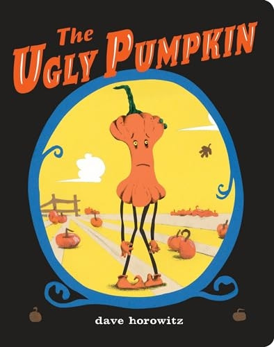 The Ugly Pumpkin [Board book]