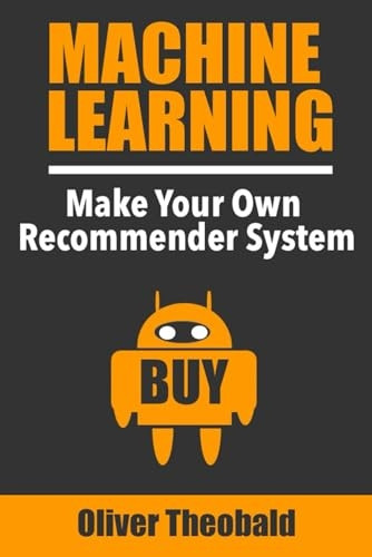 Machine Learning: Make Your Own Recommender System (Machine Learning from Scratch)