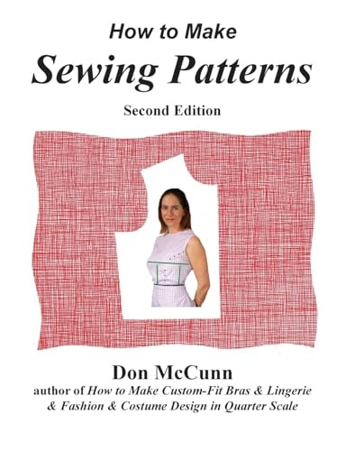 How to Make Sewing Patterns, Second Edition