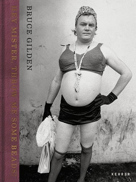 Hey Mister, Throw Me Some Beads : Bruce Gilden