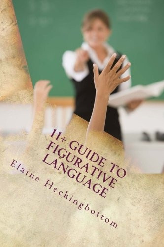 11+ Guide to Figurative  - Language (Revised)