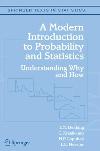 A Modern Introduction to Probability and Statistics: Understanding Why and How - Springer Texts in Statistics