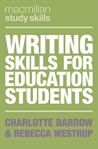 Writing Skills for Education Students (Macmillan Study Skills)