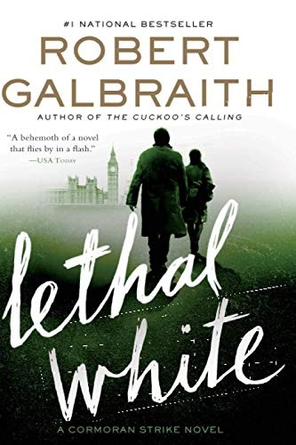 Lethal White (Cormoran Strike Novel)