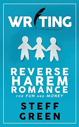 Writing Reverse Harem for Fun and Money