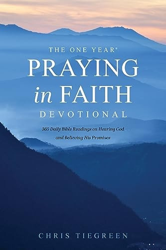 One Year Praying in Faith Devotional, The