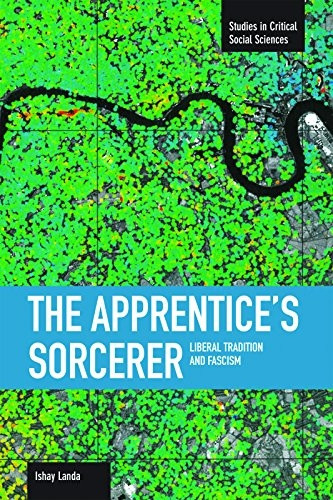 Apprentice's Sorcerer, The (Studies in Critical Social Sciences)