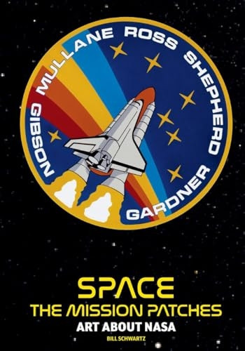 Space- the Mission Patches : Art about NASA