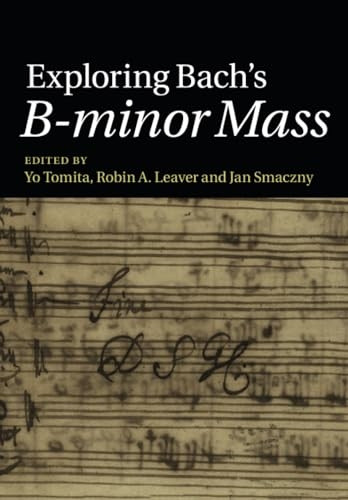 Exploring Bach's B-minor Mass