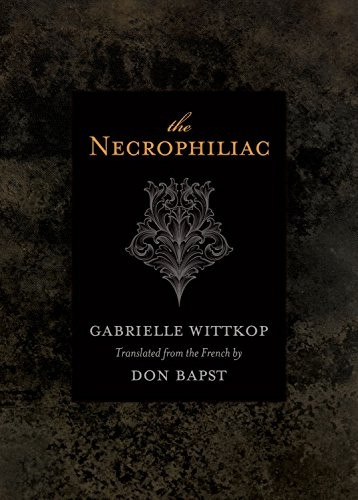 Necrophiliac, The