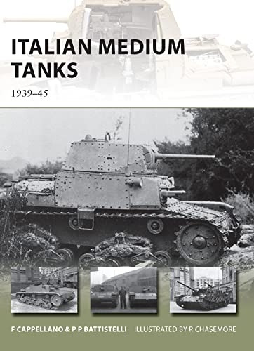 Italian Medium Tanks (New Vanguard)