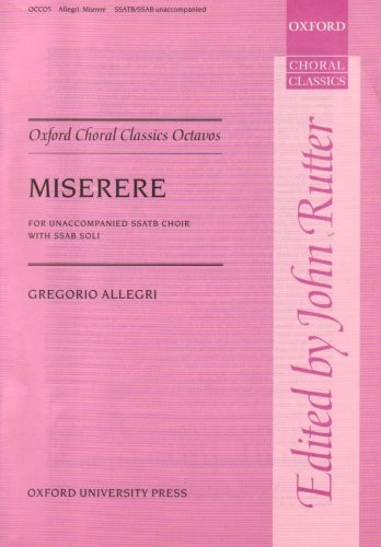 Miserere: Vocal score (Oxford Choral Classics Octavos)