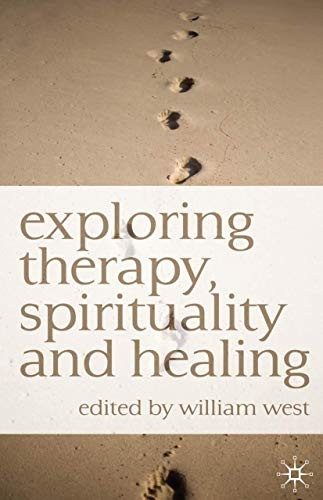 Exploring Therapy, Spirituality and Healing
