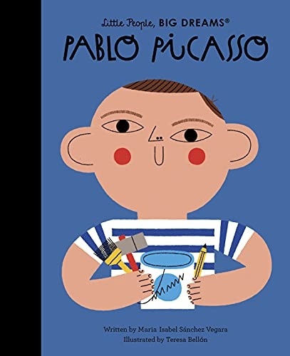Pablo Picasso: Volume 74 (Little People, BIG DREAMS)