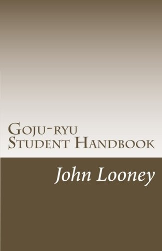 Goju-ryu Student Handbook