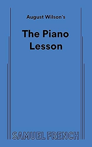 August Wilson's the Piano Lesson