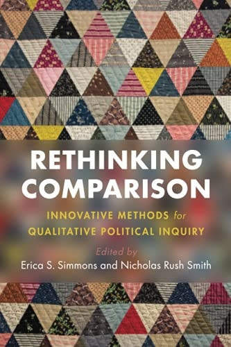 Rethinking Comparison: Innovative Methods for Qualitative Political Inquiry
