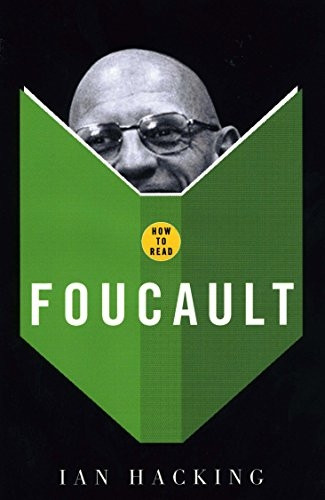 How to Read Foucault