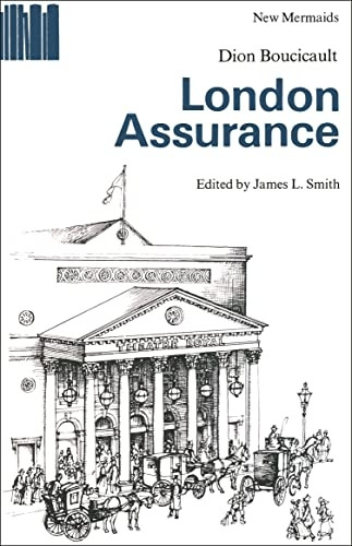 London Assurance (New Mermaids)