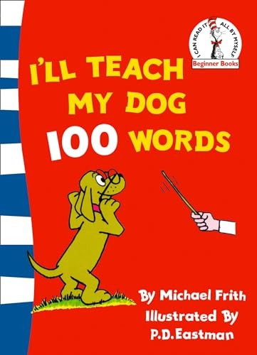 I'll Teach My Dog 100 Words (Beginner Books)