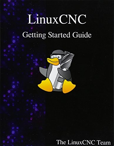 LinuxCNC Getting Started  - Guide