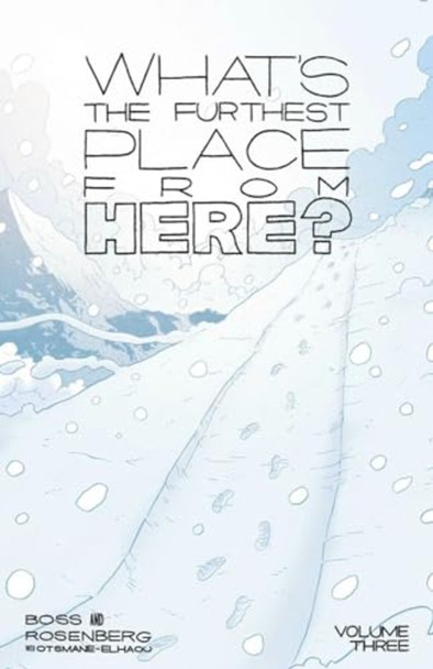 What's The Furthest Place From Here? Volume 3 (WHATS THE FURTHEST PLACE FROM HERE TP)