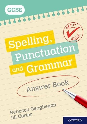 Get It Right: for GCSE: Spelling, Punctuation and Grammar Answer Book (Get It Right)