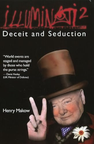 Illuminati 2 - Deceit and Seduction