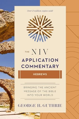 Hebrews (NIV Application Commentary)