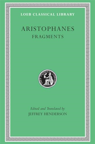 Fragments (Loeb Classical Library)