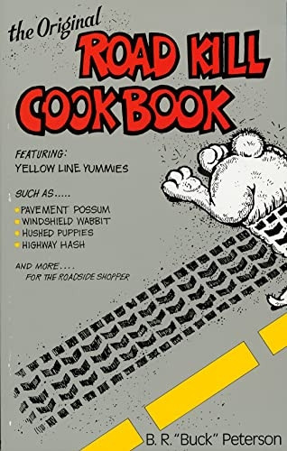 Original Roadkill Cookbook