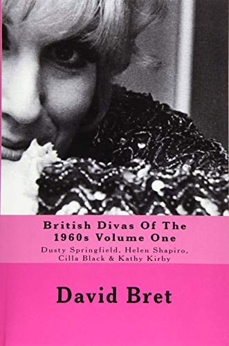British Divas of the 1960s Volume One: Dusty Springfield, Helen Shapiro, Cilla Black & Kathy Kirby