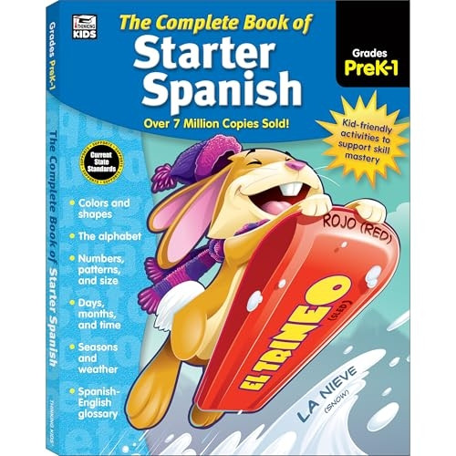 The Complete Book of Starter Spanish, Grades Preschool - 1 (Complete Book of)