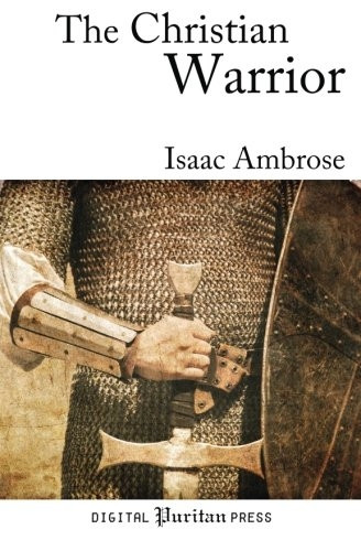 The Christian Warrior