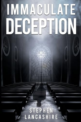 Immaculate Deception