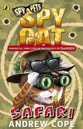 Spy Cat: Safari (Spy Dog)